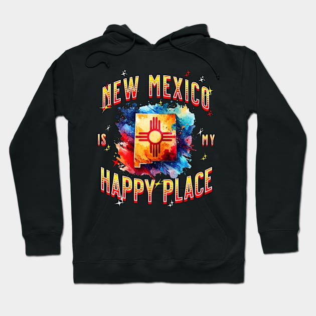 New Mexico is my Happy Place Hoodie by HSH-Designing